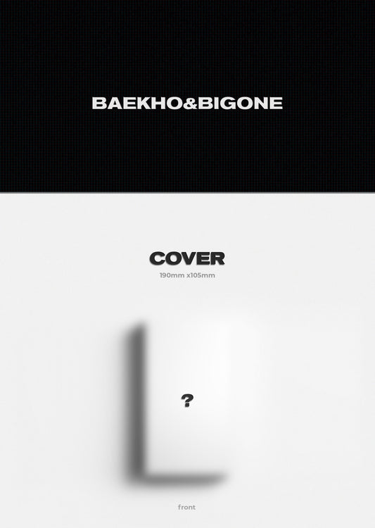 BAEKHO&BIGONE – LOVE OR DIE