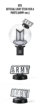 Load image into Gallery viewer, PRE-ORDER: BTS OFFICIAL LIGHT STICK VER.4 PARTS