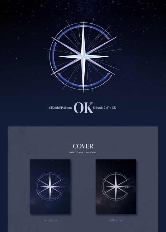 CIX EP Album Vol. 6 - 'OK' Episode 2 : I'm OK