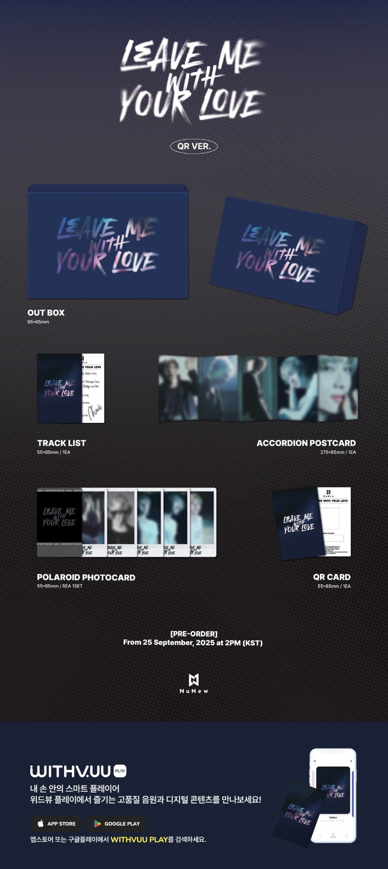NuNew Korea Debut Single - LEAVE ME WITH YOUR LOVE (QR Ver.)