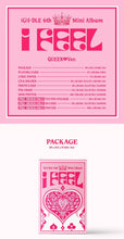 Load image into Gallery viewer, (G)I-DLE Mini Album Vol. 6 - I feel (Random)