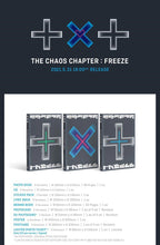 Load image into Gallery viewer, TXT - The Chaos Chapter : FREEZE (random)