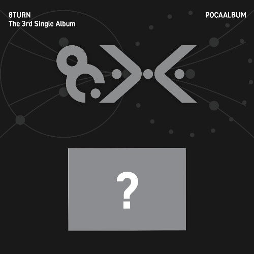PRE-ORDER: 8TURN The 3rd Single Album - 8.X (POCA Album Ver.)