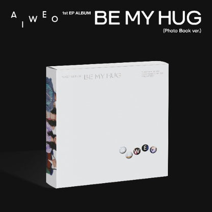 PRE-ORDER: AIWEO 1st EP Album - BE MY HUG (Photobook Ver.)