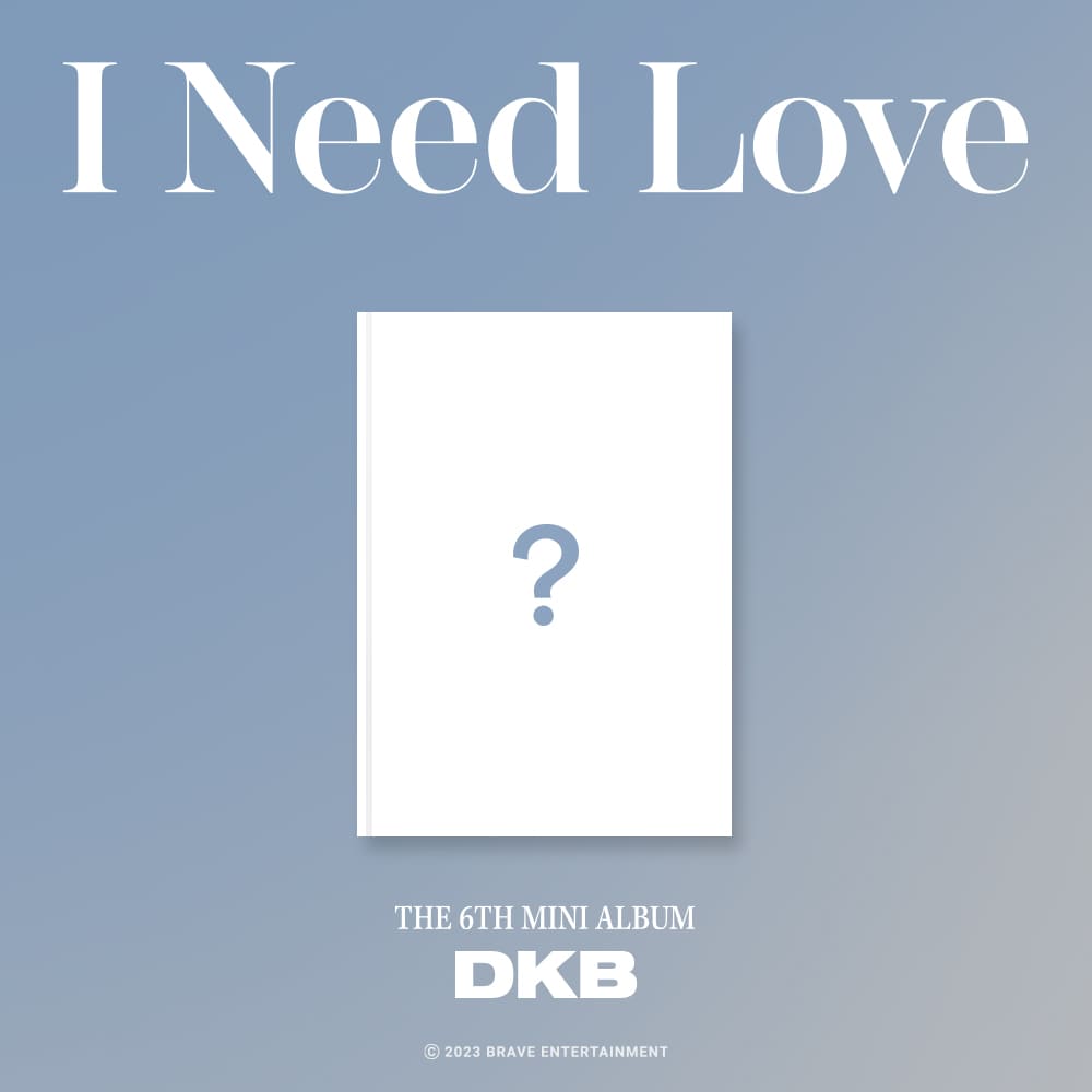 DKB Mini Album Vol. 6 - I Need Love