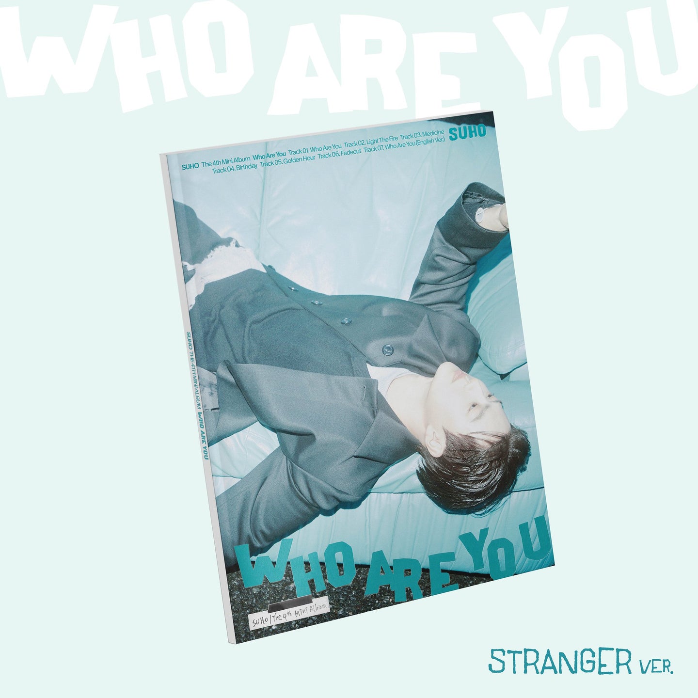 SUHO (EXO) The 4th Mini Album - Who Are You (Stranger Ver.)