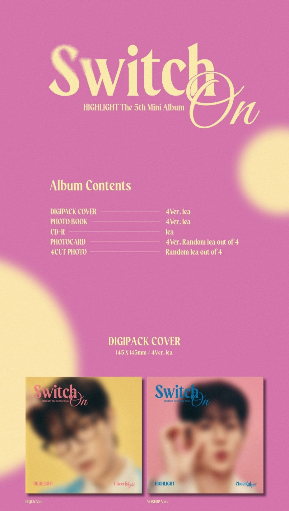 Highlight 5th Mini Album – Switch On (Digipack Ver.) (Random)
