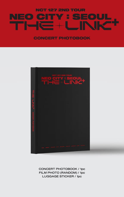 NCT 127 - 2ND TOUR 'NEO CITY : SEOUL - THE LINK+' CONCERT PHOTOBOOK
