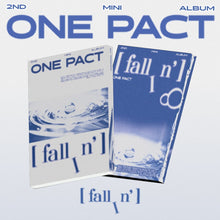 Load image into Gallery viewer, ONE PACT 2nd Mini Album – fallIn’ (Random)
