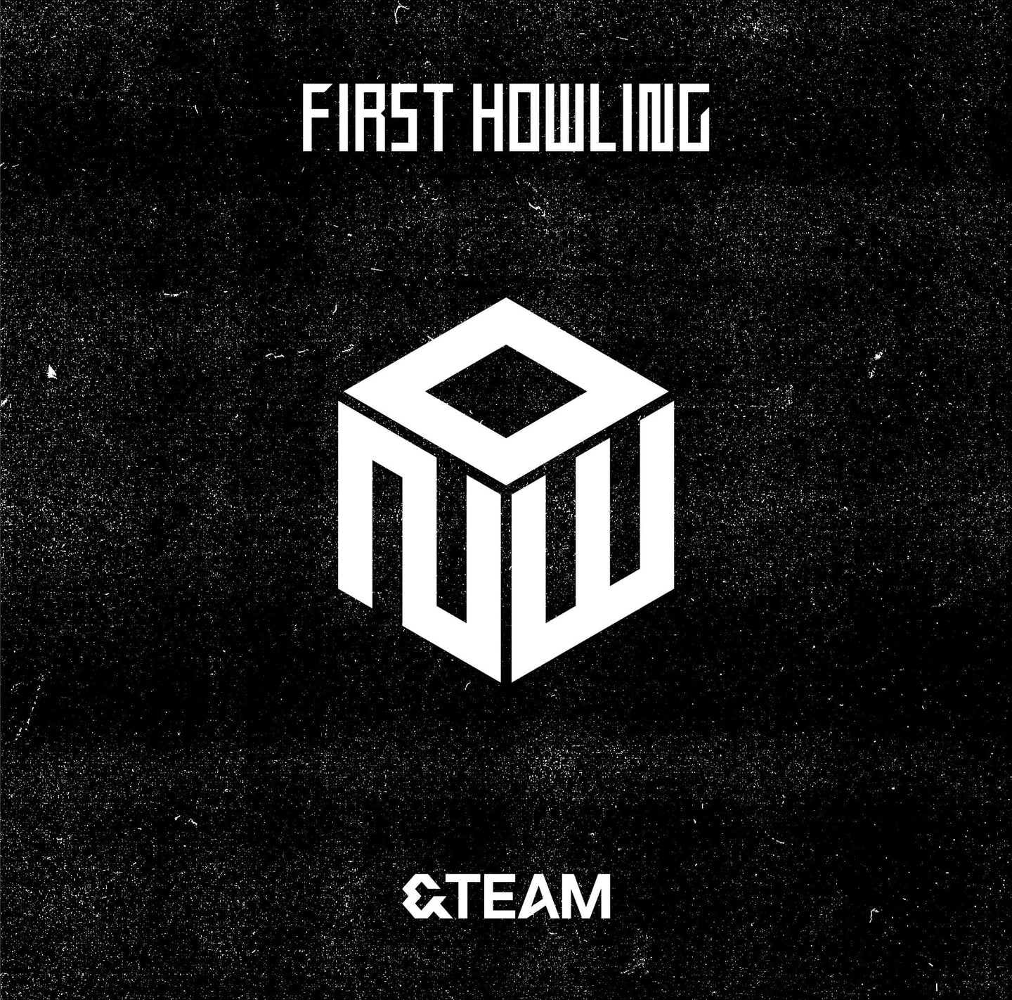 &TEAM 1st Album - First Howling : NOW [Japanese Edition]