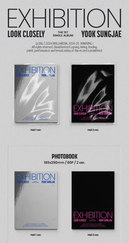 YOOK SUNG JAE﻿ THE 1ST SINGLE ALBUM – EXHIBITION Look Closely (Random)