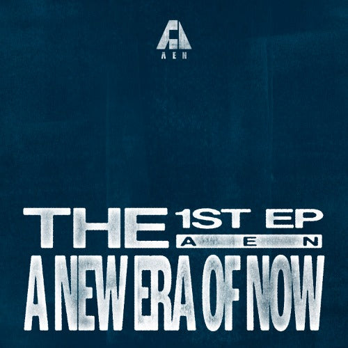 PRE-ORDER: AEN The 1st EP Album - A NEW ERA OF NOW (Always Ver.)