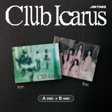 Load image into Gallery viewer, ARTMS 1st Mini Album – Club Icarus (Random)
