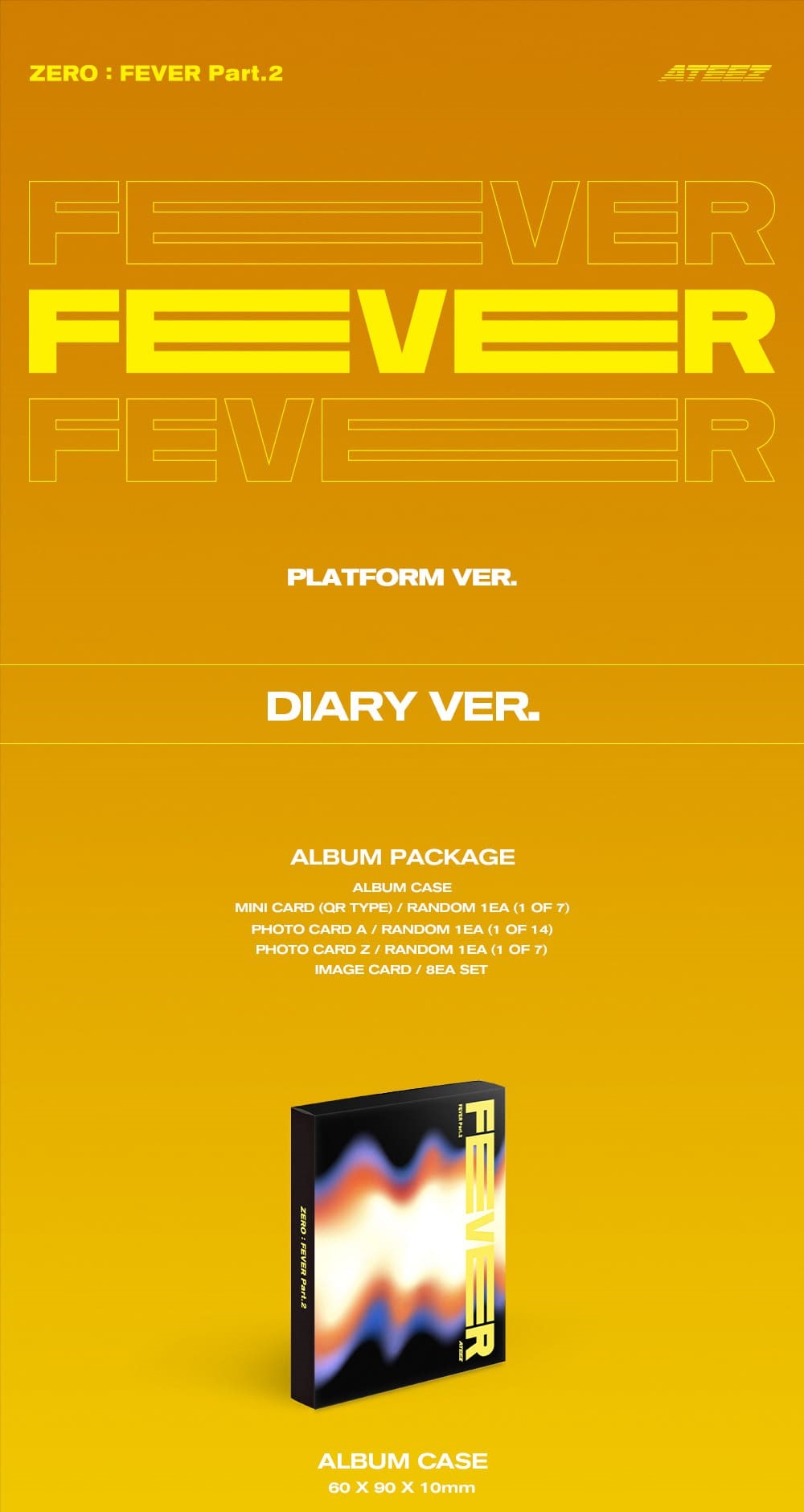 ATEEZ – ZERO : FEVER Part.2 (PLATFORM VER.) (Random)