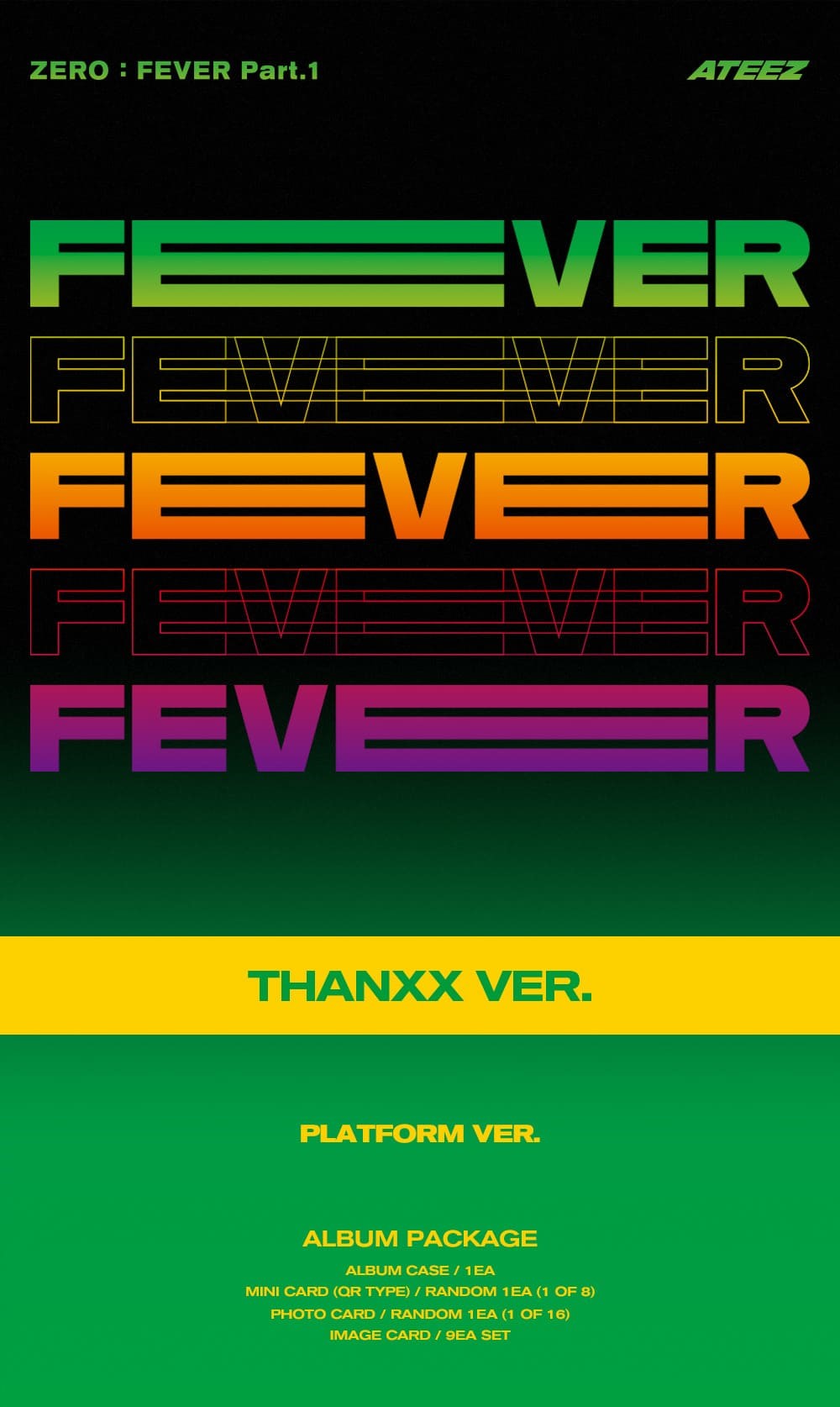 ATEEZ – ZERO : FEVER Part.1 (PLATFORM VER.) (Random)