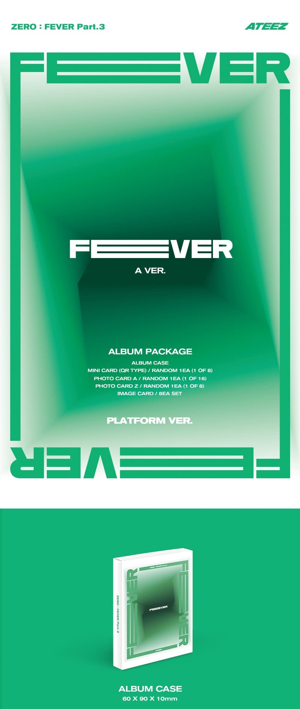 ATEEZ – ZERO : FEVER Part.3 (PLATFORM VER.) (Random)