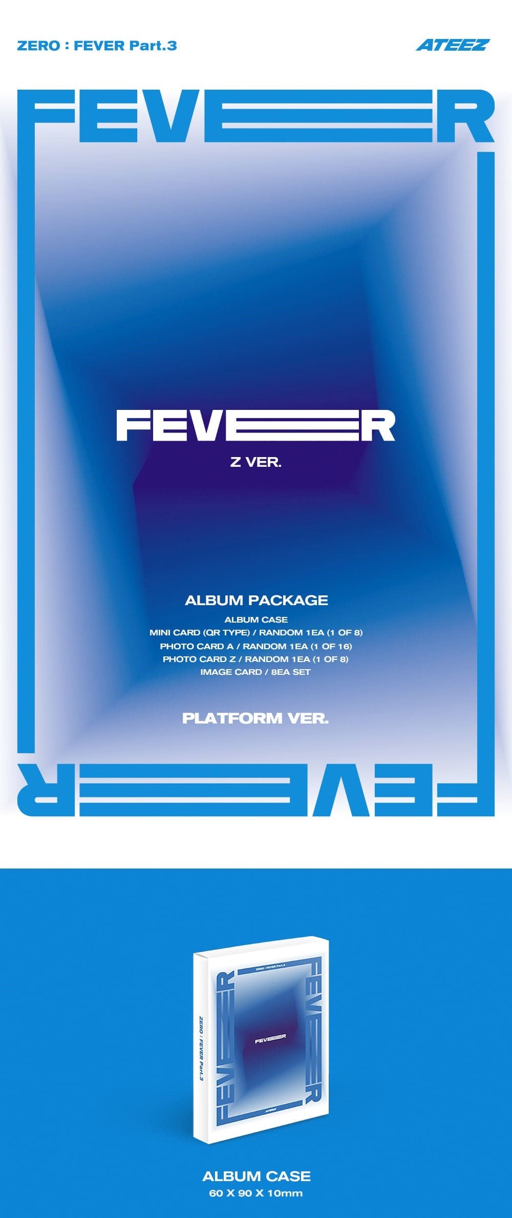 ATEEZ – ZERO : FEVER Part.3 (PLATFORM VER.) (Random)