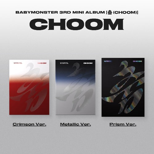 PRE-ORDER: BABYMONSTER 3rd Mini Album - 춤 (CHOOM) (Random)