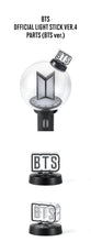 Load image into Gallery viewer, PRE-ORDER: BTS OFFICIAL LIGHT STICK VER.4 PARTS
