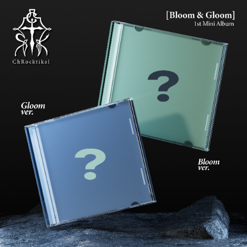 PRE-ORDER: ChRocktikal 1st Mini Album - Bloom & Gloom (Random)