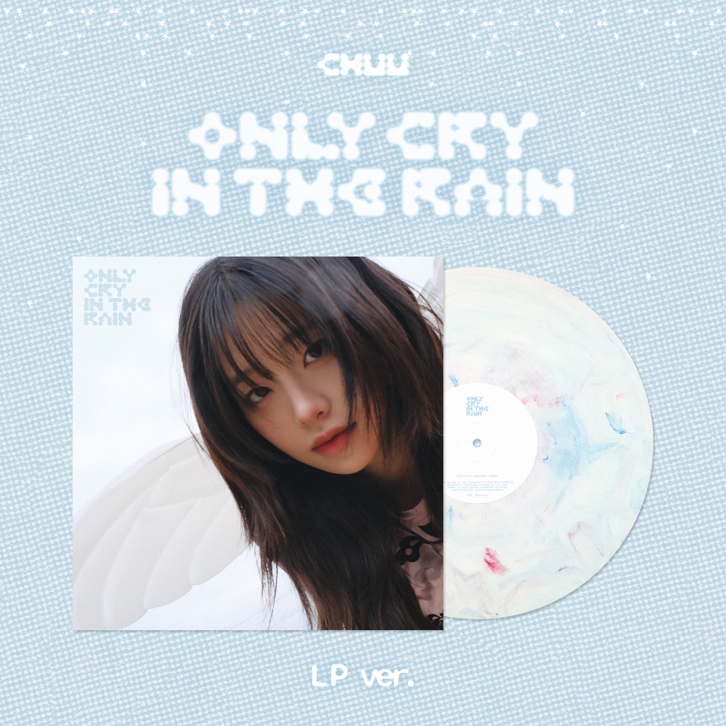 PRE-ORDER: CHUU 3RD MINI ALBUM – Only cry in the rain (LP)