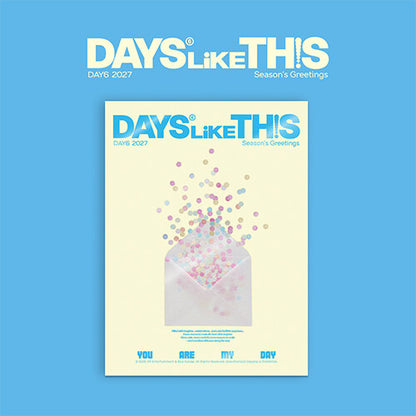 PRE-ORDER: DAY6 2027 Season’s Greetings - DAYS LIKE THIS