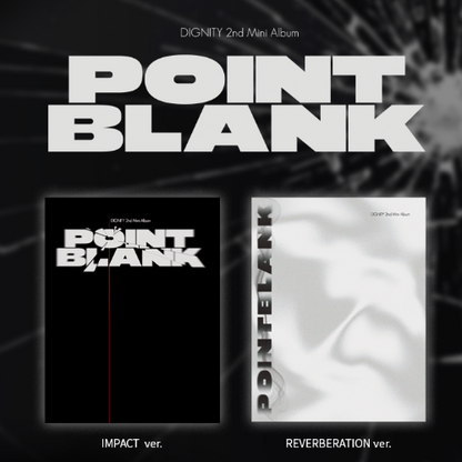PRE-ORDER: DIGNITY 2nd Mini Album - POINT BLANK (Random)