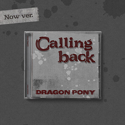 PRE-ORDER: Dragon Pony Single Album - Calling back (Random)