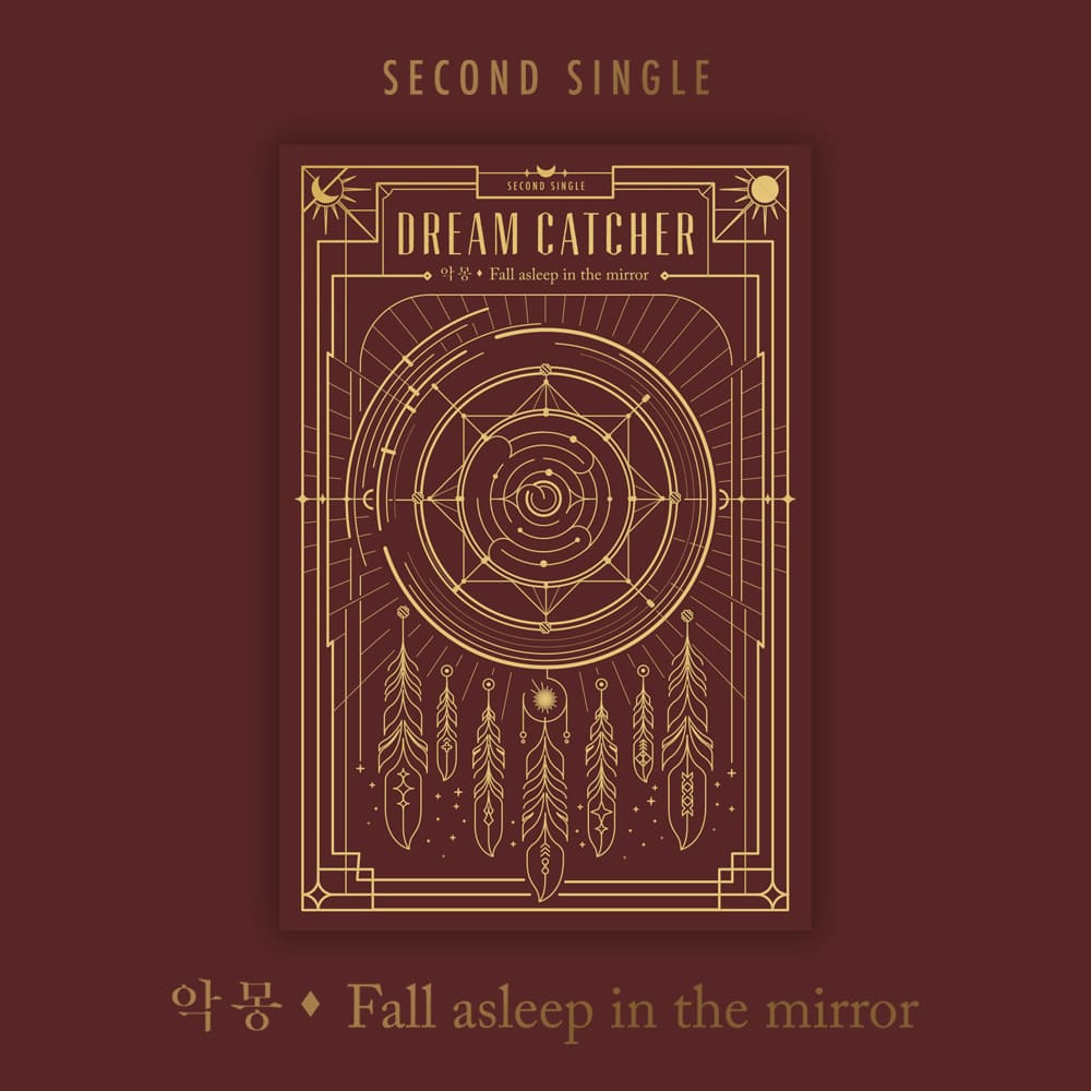 Dreamcatcher Second Single – 악몽 (惡夢/Nightmare) : Fall Asleep In The Mirror [RE-RELEASE]