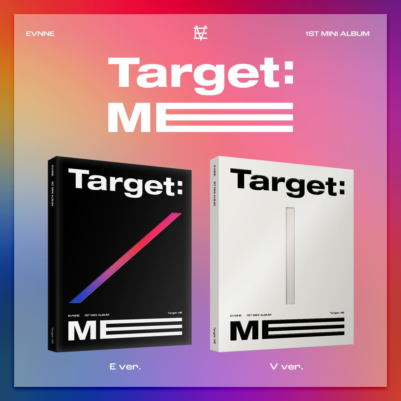 PRE-ORDER:  EVNNE Mini Album Vol. 1 – Target: ME (Random)