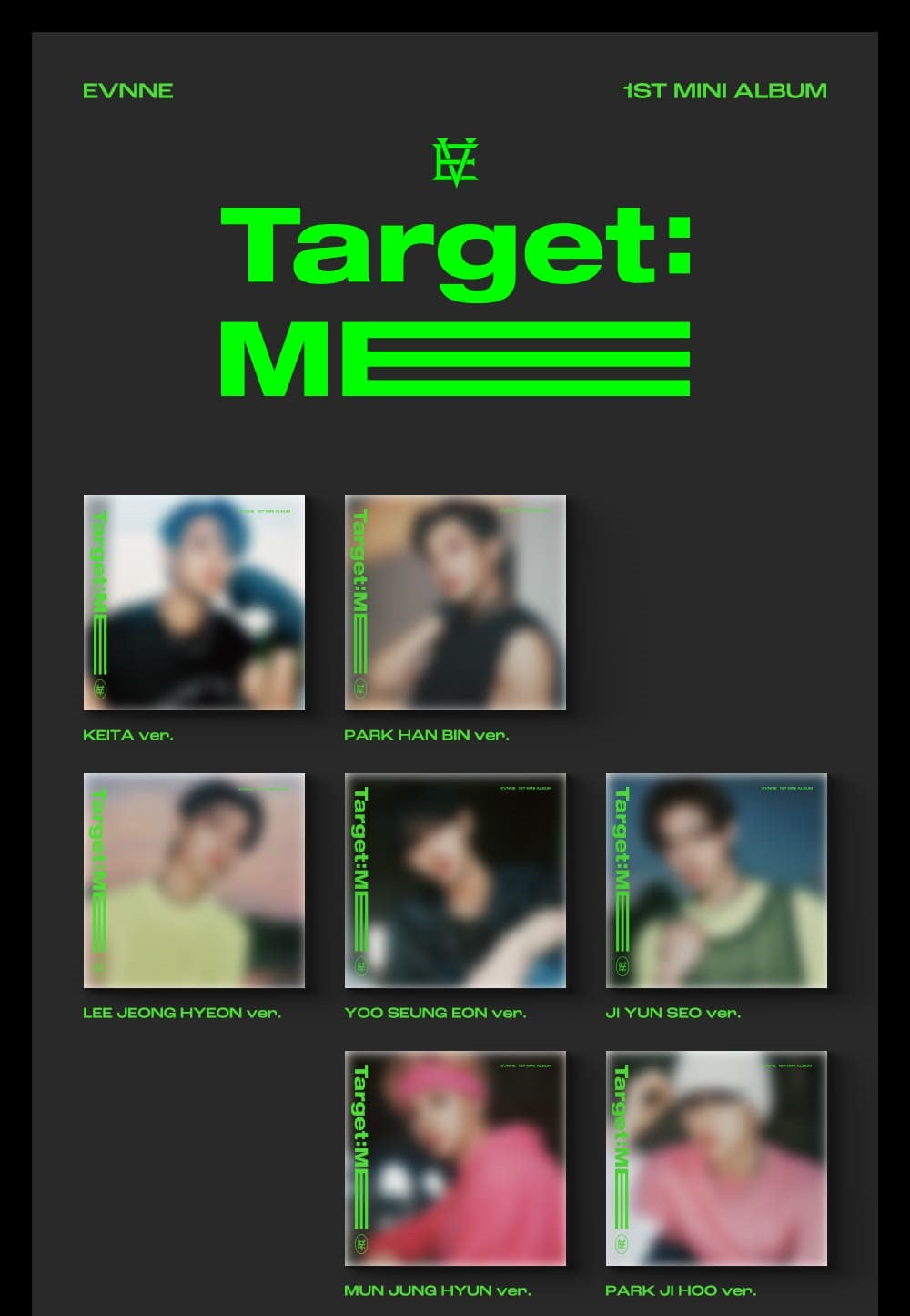 EVNNE Mini Album Vol. 1 – Target: ME (Digipack Ver.) (Random)