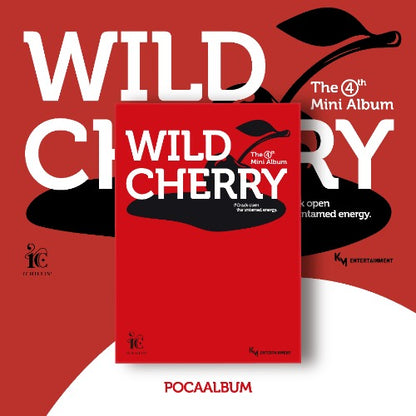 ICHILLIN’ 4th Mini Album – WILD CHERRY (POCA Album)