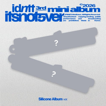 PRE-ORDER: idntt 3rd Mini Album - itsnotver (Silicone Album)