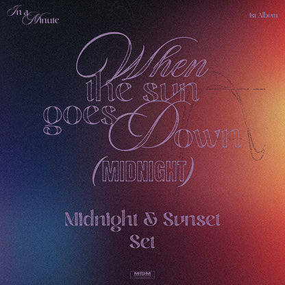 IN A MINUTE – When the sun goes down : Midnight