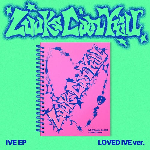 PRE-ORDER: IVE EP Album - Looks Can Kill (LOVED IVE Ver.) (Limited Edition)