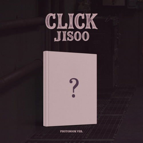 PRE-ORDER: JISOO Single Album - CLICK (Photobook Ver.)