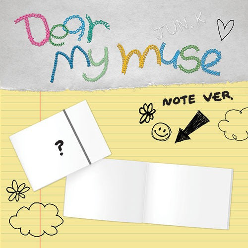 PRE-ORDER: JUN. K – 4th Mini Album [Dear my muse] (NOTE Ver.)