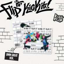 Load image into Gallery viewer, KickFlip 1st Mini Album – Flip it, Kick it! (Umm Great Ver.)
