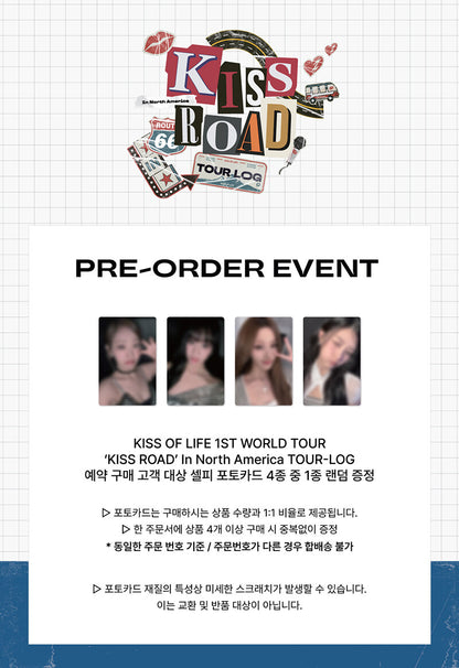 KISS OF LIFE – 1st World Tour ‘KISS ROAD’ In North America TOUR-LOG (QR)