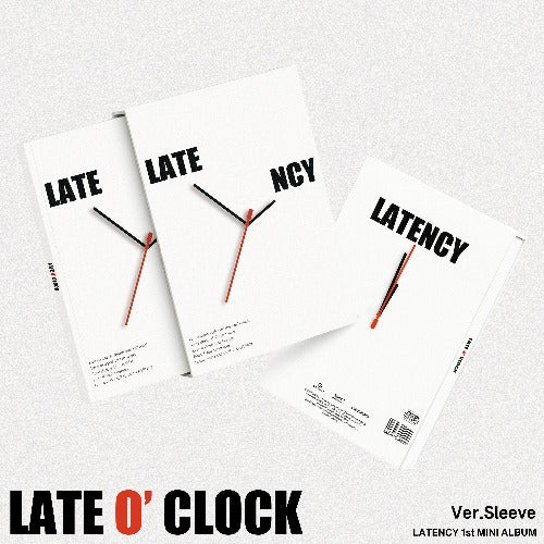 LATENCY 1st Mini Album - LATE O’ CLOCK (Sleeve Ver.)