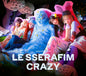 LE SSERAFIM 3rd Japanese Album - CRAZY [Japanese Edition]