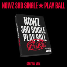 Load image into Gallery viewer, PRE-ORDER: NOWZ 3rd Single - Play Ball (General Ver.)
