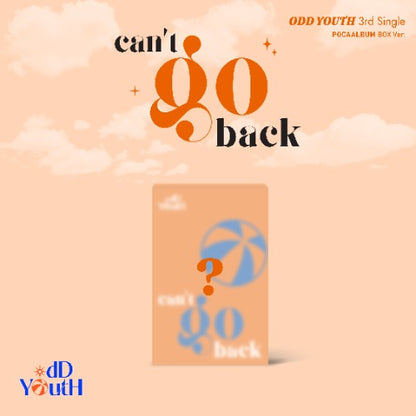 ODD YOUTH 3rd Single - can’t go back (POCA Album Box Ver.)