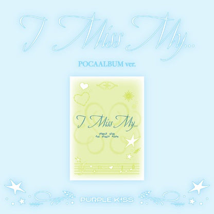 PURPLE KISS 2nd Single Album – I Miss My… (POCA Ver.)