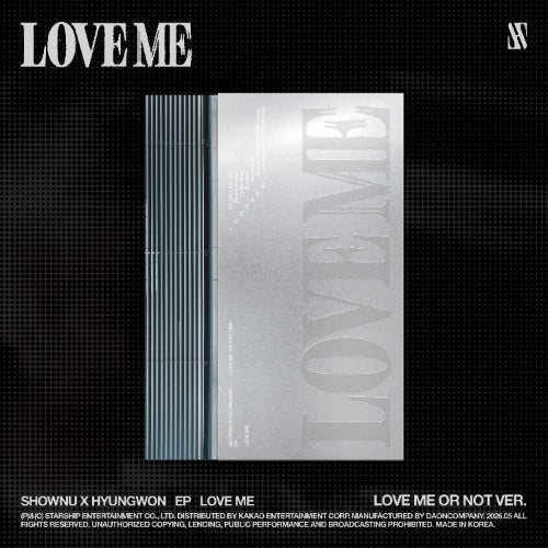 SHOWNU X HYUNGWON EP - LOVE ME (Love Me Or Not / Losing Control Ver.)