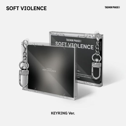 TAEMIN Album - PHASE I : Soft Violence (KEYRING Ver.)