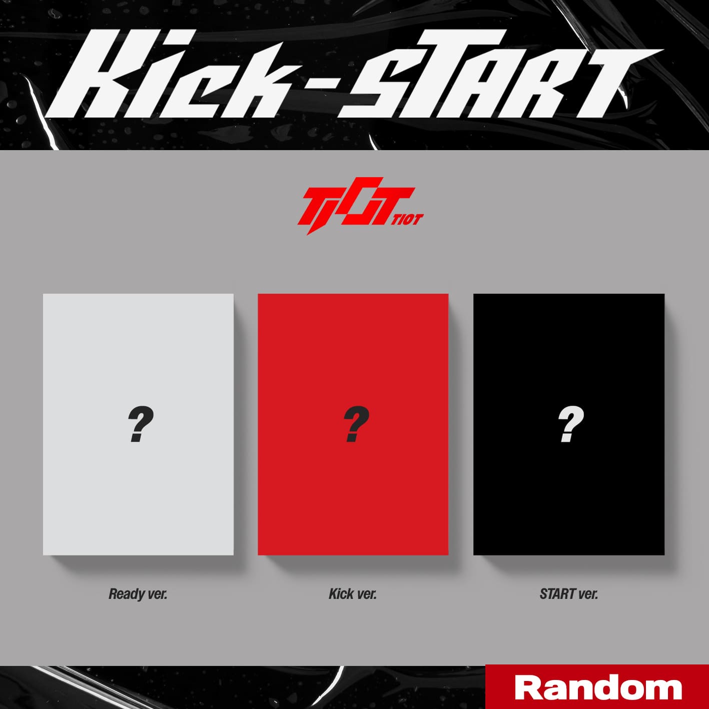 TIOT – Kick-START (Random)