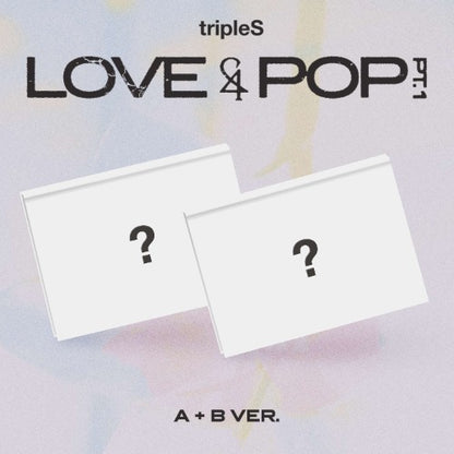PRE-ORDER: tripleS - LOVE&POP pt.1 (Random)