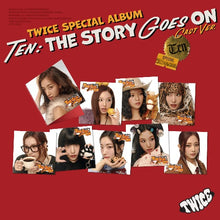 Load image into Gallery viewer, PRE-ORDER: TWICE 10th Anniversary Special Album - TEN: The Story Goes On (Cast Ver.) (Random)
