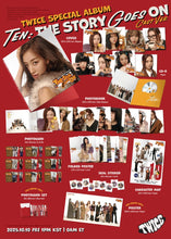 Load image into Gallery viewer, PRE-ORDER: TWICE 10th Anniversary Special Album - TEN: The Story Goes On (Cast Ver.) (Random)
